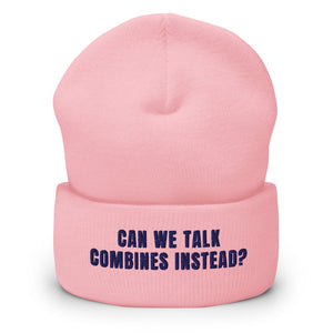 Furrow & Fields Baby Pink Can We Talk Combines Instead? | Cuffed Beanie Quality Farmers Merch