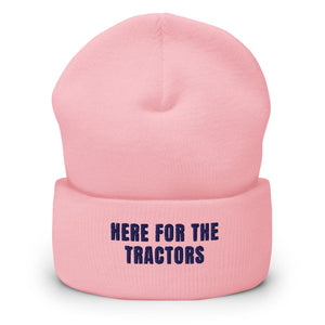 Furrow & Fields Baby Pink Here for the Tractors | Cuffed Beanie Quality Farmers Merch