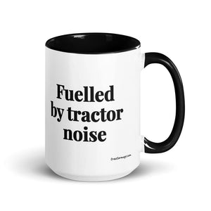 Furrow & Fields Black Fuelled by Tractor Noise | 15 oz Mug with Color Inside Quality Farmers Merch