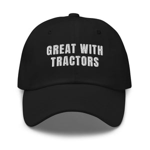 Furrow & Fields Black Great with Tractors | Classic Dad Hat Quality Farmers Merch