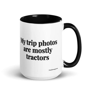 Furrow & Fields Black My Trip Photos Are Mostly Tractors | 15 oz Mug with Color Inside Quality Farmers Merch