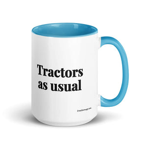 Furrow & Fields Blue Tractors as Usual | 15 oz Mug with Color Inside Quality Farmers Merch
