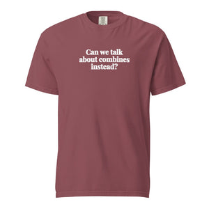 Furrow & Fields Brick / S Can We Talk About Combines Instead? | Unisex Premium T-shirt Quality Farmers Merch