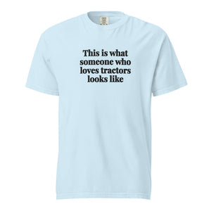 Furrow & Fields Chambray / S This is what someone who loves Tractors looks like | Unisex Premium T-shirt Quality Farmers Merch