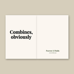 Furrow & Fields Combines, Obviously | Greeting Card Quality Farmers Merch