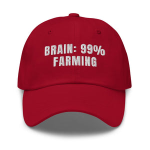 Furrow & Fields Cranberry Brain: 99% Farming | Classic Dad Hat Quality Farmers Merch