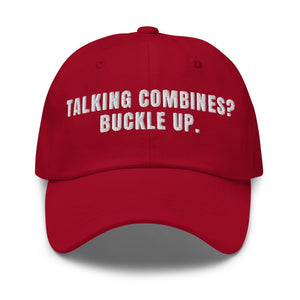 Furrow & Fields Cranberry Talking Combines? Buckle Up. | Classic Dad Hat Quality Farmers Merch