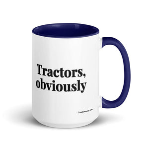 Furrow & Fields Dark Blue Tractors, Obviously | 15 oz Mug with Color Inside Quality Farmers Merch
