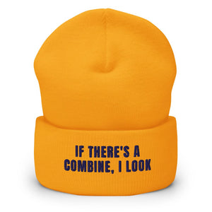 Furrow & Fields Gold If There's a Combine, I Look | Cuffed Beanie Quality Farmers Merch