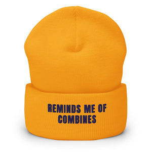Furrow & Fields Gold Reminds Me of Combines | Cuffed Beanie Quality Farmers Merch