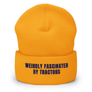 Furrow & Fields Gold Weirdly Fascinated by Tractors | Cuffed Beanie Quality Farmers Merch