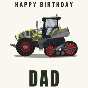 Furrow & Fields Greeting Card Happy Birthday Dad Claas Axion 900 Terra Trac | Greeting Card Quality Farmers Merch