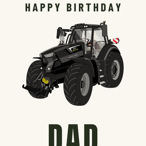 Furrow & Fields Greeting Card Happy Birthday Dad Deutz-Fahr 7250 TTV Warrior Edition | Greeting Card Quality Farmers Merch