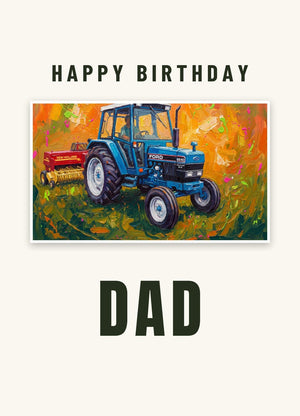 Furrow & Fields Greeting Card Happy Birthday Dad Ford 6640 SLE Splash Art | Greeting Card Quality Farmers Merch