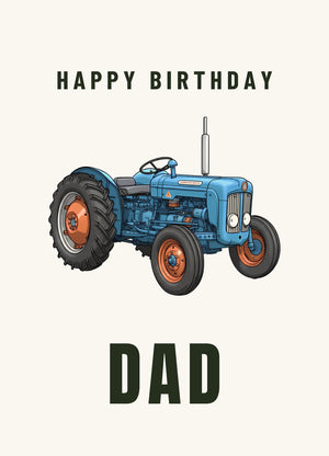 Furrow & Fields Greeting Card Happy Birthday Dad Fordson Dexta Cartoon | Greeting Card Quality Farmers Merch