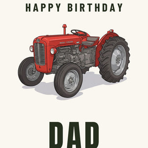 Furrow & Fields Greeting Card Happy Birthday Dad Massey Ferguson 35X | Greeting Card Quality Farmers Merch