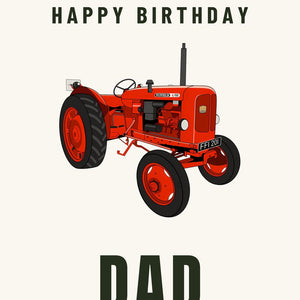 Furrow & Fields Greeting Card Happy Birthday Dad Nuffield 4/60 | Greeting Card Quality Farmers Merch