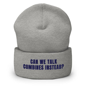 Furrow & Fields Heather Grey Can We Talk Combines Instead? | Cuffed Beanie Quality Farmers Merch