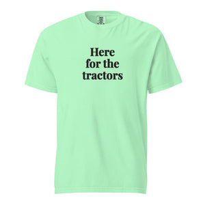 Furrow & Fields Island Reef / S Here for the Tractors | Unisex Premium T-shirt Quality Farmers Merch