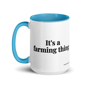 Furrow & Fields It's A Farming Thing | 15 oz Mug with Color Inside Quality Farmers Merch