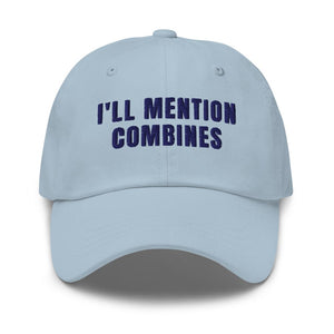 Furrow & Fields Light Blue I'll Mention Combines | Classic Dad Hat Quality Farmers Merch