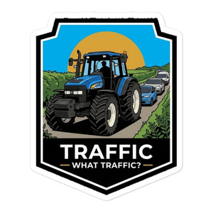 Furrow & Fields New Holland TM 155 TRAFFIC WHAT TRAFFIC? Bright | Bubble-free stickers Quality Farmers Merch