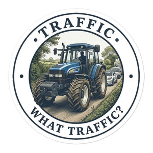 Furrow & Fields New Holland TM 155 TRAFFIC WHAT TRAFFIC? Engraving | Bubble-free stickers Quality Farmers Merch