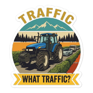 Furrow & Fields New Holland TM 155 TRAFFIC WHAT TRAFFIC? Outdoor | Bubble-free stickers Quality Farmers Merch