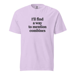 Furrow & Fields Orchid / S I'll Find a Way to Mention Combines | Unisex Premium T-shirt Quality Farmers Merch