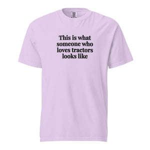 Furrow & Fields Orchid / S This is what someone who loves Tractors looks like | Unisex Premium T-shirt Quality Farmers Merch