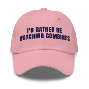 Furrow & Fields Pink I'd Rather Be Watching Combines | Classic Dad Hat Quality Farmers Merch