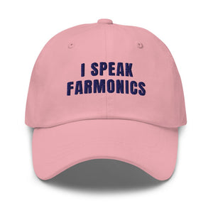 Furrow & Fields Pink I Speak Farmonics | Classic Dad Hat Quality Farmers Merch
