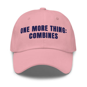 Furrow & Fields Pink One More Thing: Combines | Classic Dad Hat Quality Farmers Merch
