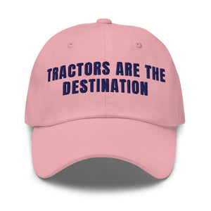 Furrow & Fields Pink Tractors Are the Destination | Classic Dad Hat Quality Farmers Merch