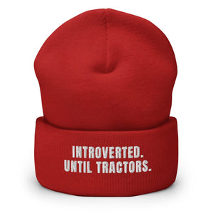 Furrow & Fields Red Introverted. Until Tractors. | Cuffed Beanie Quality Farmers Merch