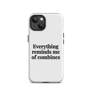 Furrow & Fields Tough Case for iPhone® iPhone 13 Everything Reminds Me of Combines | Tough Case for iPhone® Quality Farmers Merch