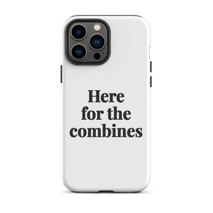 Furrow & Fields Tough Case for iPhone® iPhone 13 Pro Max Here for the Combines | Tough Case for iPhone® Quality Farmers Merch