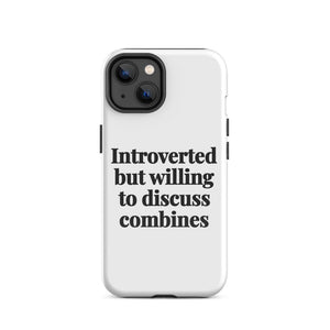 Furrow & Fields Tough Case for iPhone® iPhone 14 Introverted But Willing To Discuss Combines | Tough Case for iPhone® Quality Farmers Merch