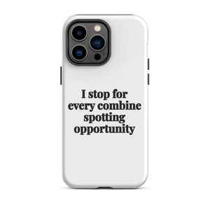 Furrow & Fields Tough Case for iPhone® iPhone 14 Pro Max I Stop for Every Combine Spotting Opportunity | Tough Case for iPhone® Quality Farmers Merch