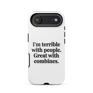 Furrow & Fields Tough Case for iPhone® iPhone 17 Air I'm Terrible with People. Great with Combines. | Tough Case for iPhone® Quality Farmers Merch