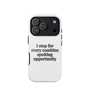 Furrow & Fields Tough Case for iPhone® iPhone 17 Pro I Stop for Every Combine Spotting Opportunity | Tough Case for iPhone® Quality Farmers Merch