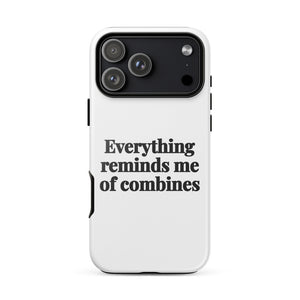 Furrow & Fields Tough Case for iPhone® iPhone 17 Pro Max Everything Reminds Me of Combines | Tough Case for iPhone® Quality Farmers Merch