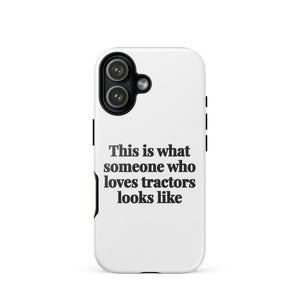 Furrow & Fields Tough Case for iPhone® iPhone 17 This is what someone who loves Tractors looks like | Tough Case for iPhone® Quality Farmers Merch