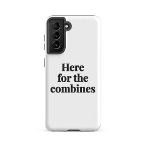 Furrow & Fields Tough case for Samsung® Glossy / Samsung Galaxy S21 FE Here for the Combines | Tough case for Samsung® Quality Farmers Merch