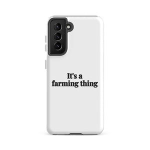 Furrow & Fields Tough case for Samsung® Glossy / Samsung Galaxy S21 FE It's A Farming Thing | Tough case for Samsung® Quality Farmers Merch