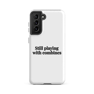 Furrow & Fields Tough case for Samsung® Glossy / Samsung Galaxy S21 FE Still Playing With Combines | Tough case for Samsung® Quality Farmers Merch