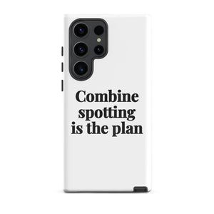 Furrow & Fields Tough case for Samsung® Glossy / Samsung Galaxy S23 Ultra Combine Spotting Is the Plan | Tough case for Samsung® Quality Farmers Merch