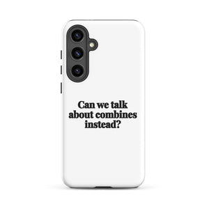 Furrow & Fields Tough case for Samsung® Glossy / Samsung Galaxy S24 Plus Can We Talk About Combines Instead? | Tough case for Samsung® Quality Farmers Merch