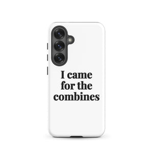 Furrow & Fields Tough case for Samsung® Glossy / Samsung Galaxy S25 I Came for the Combines | Tough case for Samsung® Quality Farmers Merch