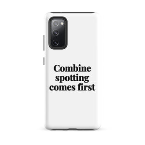Furrow & Fields Tough case for Samsung® Matte / Samsung Galaxy S20 FE Combine Spotting Comes First | Tough case for Samsung® Quality Farmers Merch